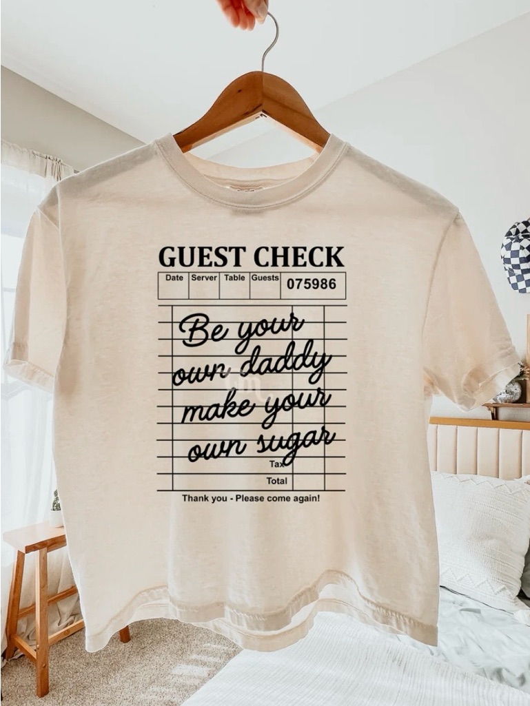 Be Your Own Daddy Make Your Own Sugar Graphic Tee  White